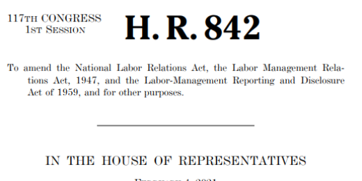 Protecting the Right to Organize PRO Act of 2021